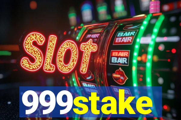 999stake