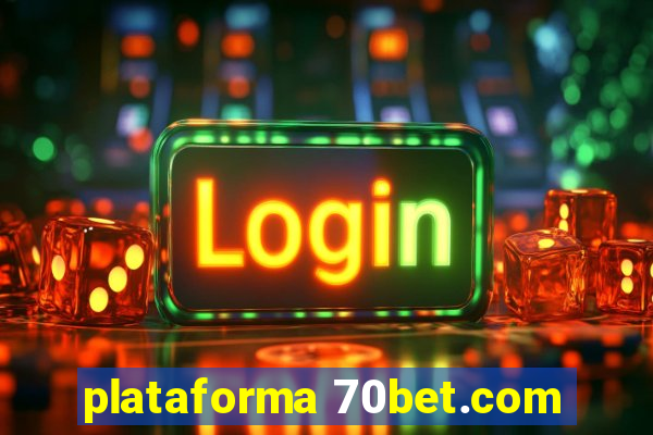 plataforma 70bet.com