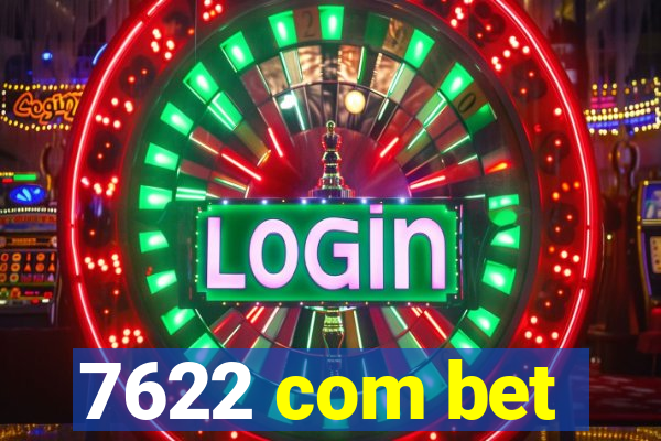 7622 com bet