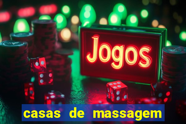 casas de massagem porto alegre