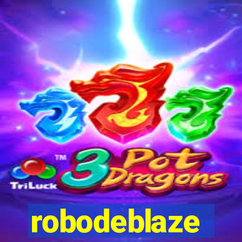 robodeblaze