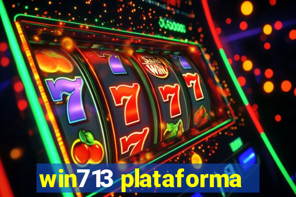 win713 plataforma