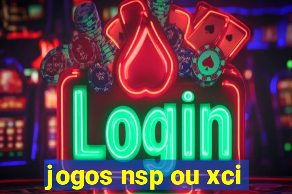 jogos nsp ou xci