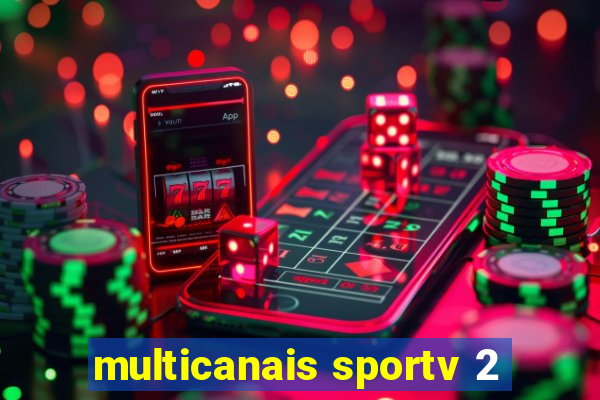 multicanais sportv 2