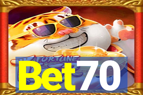 Bet70