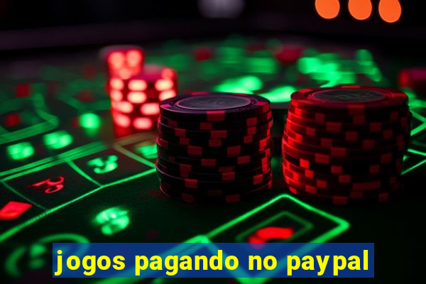 jogos pagando no paypal