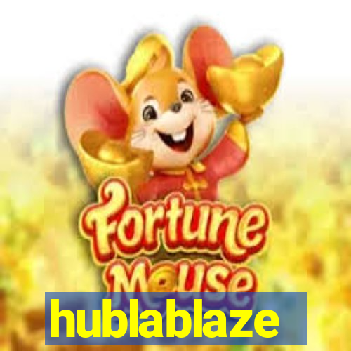 hublablaze