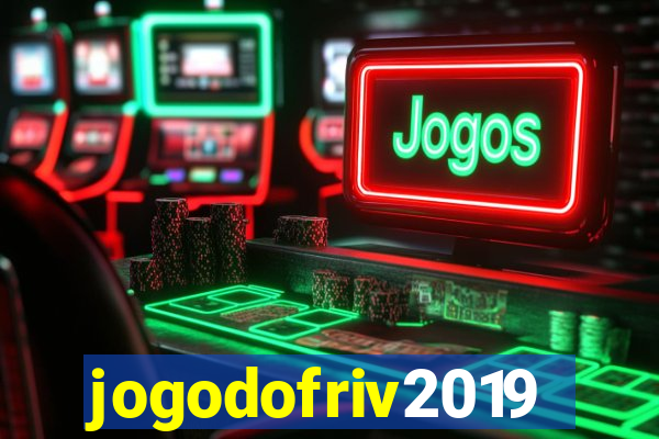 jogodofriv2019