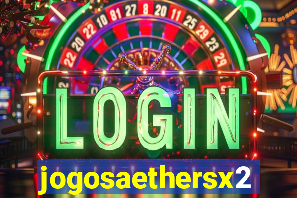 jogosaethersx2