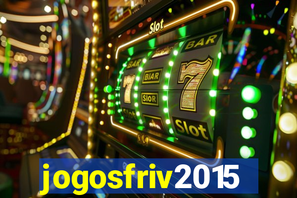 jogosfriv2015