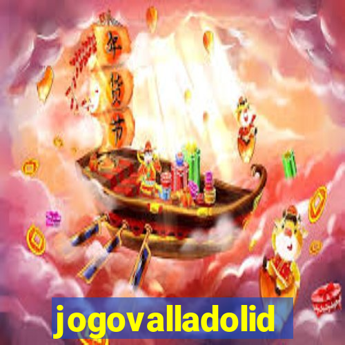 jogovalladolid