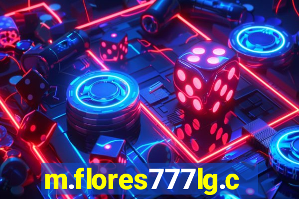 m.flores777lg.com