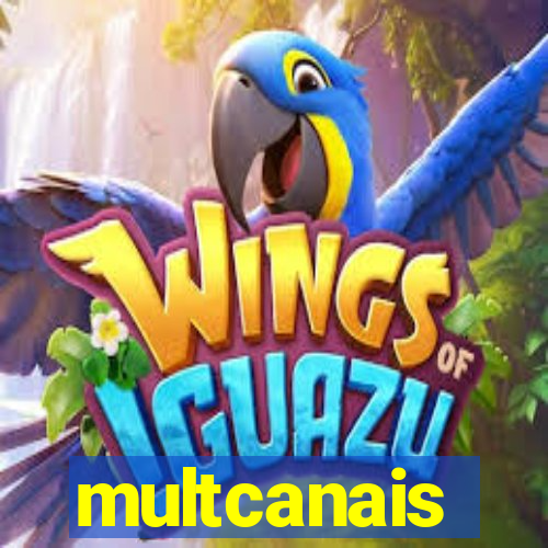 multcanais