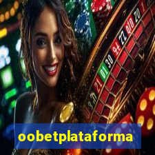 oobetplataforma