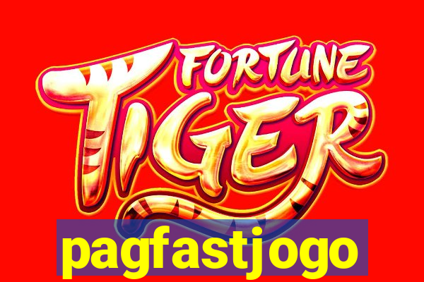 pagfastjogo