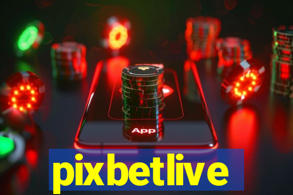 pixbetlive