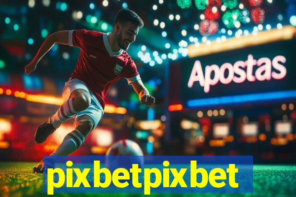 pixbetpixbet