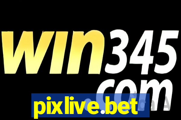 pixlive.bet