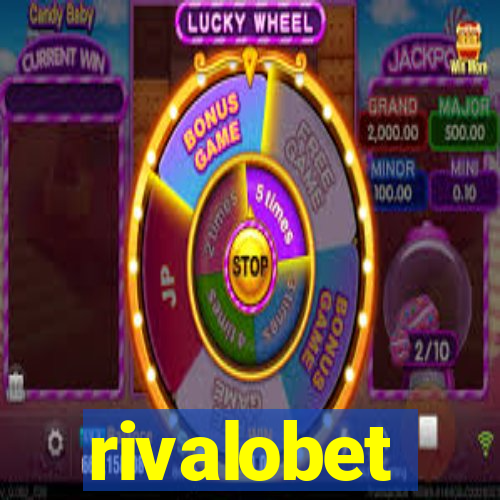 rivalobet