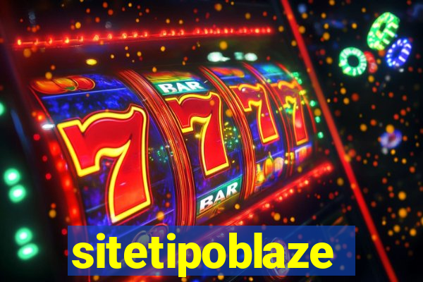 sitetipoblaze