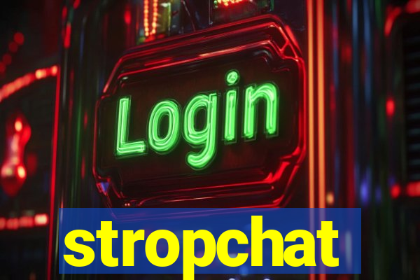 stropchat