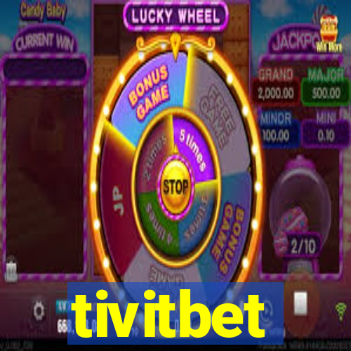 tivitbet