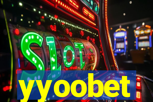 yyoobet